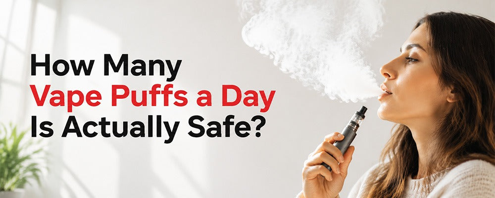 How Many Vape Puffs a Day Is Actually Safe