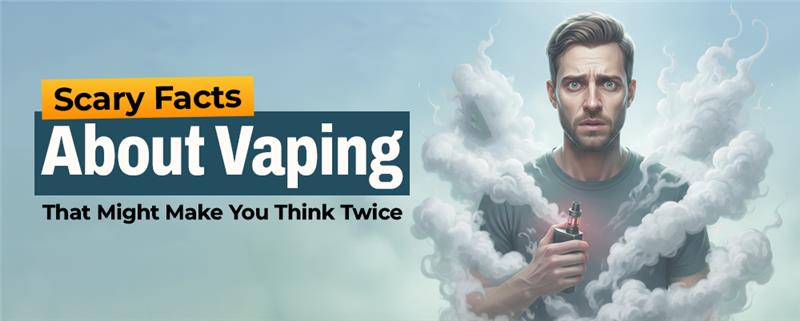 Scary Facts About Vaping That Might Make You Think Twice
